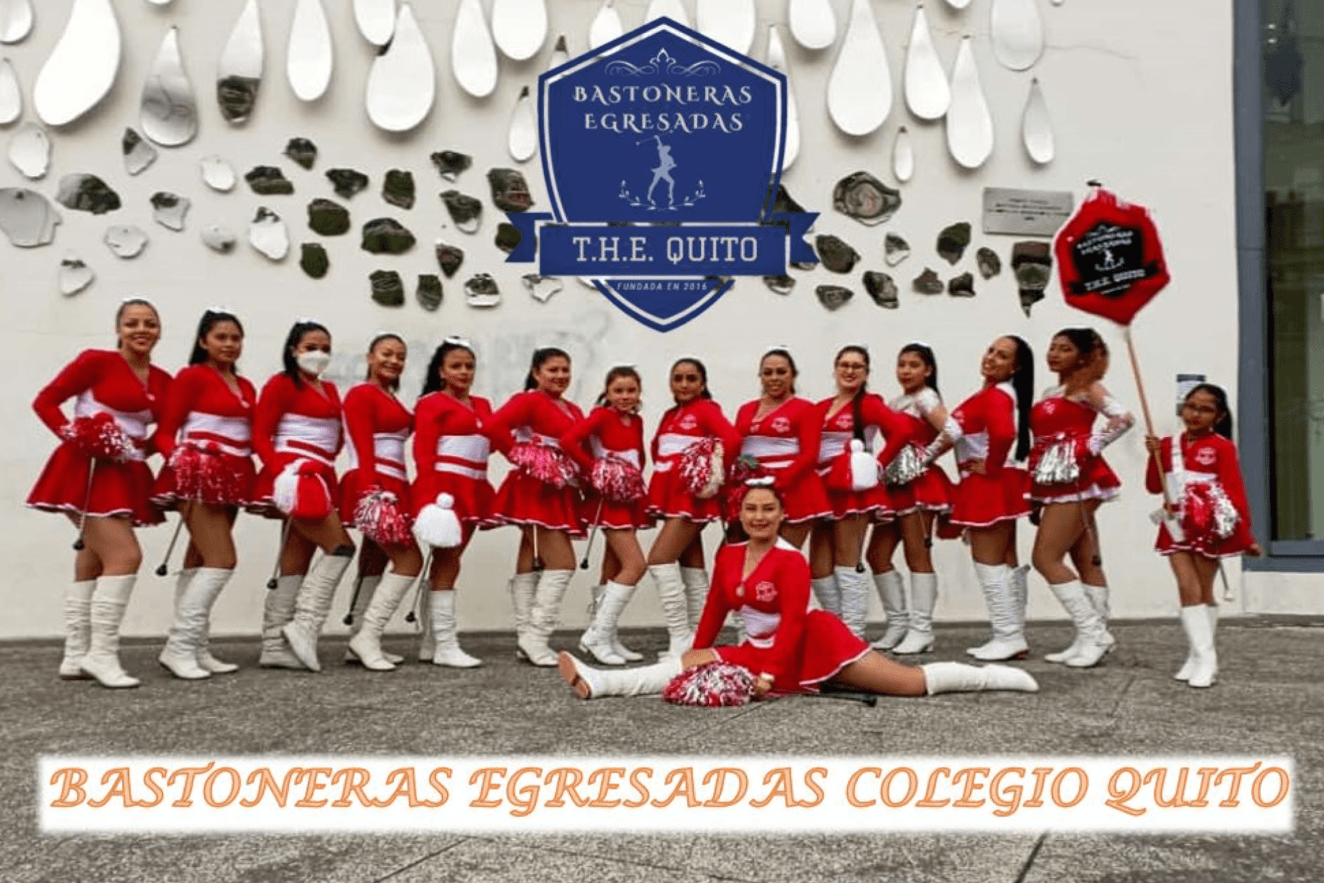 Bastoneras Egresadas Colegio T.H.E "Quito"